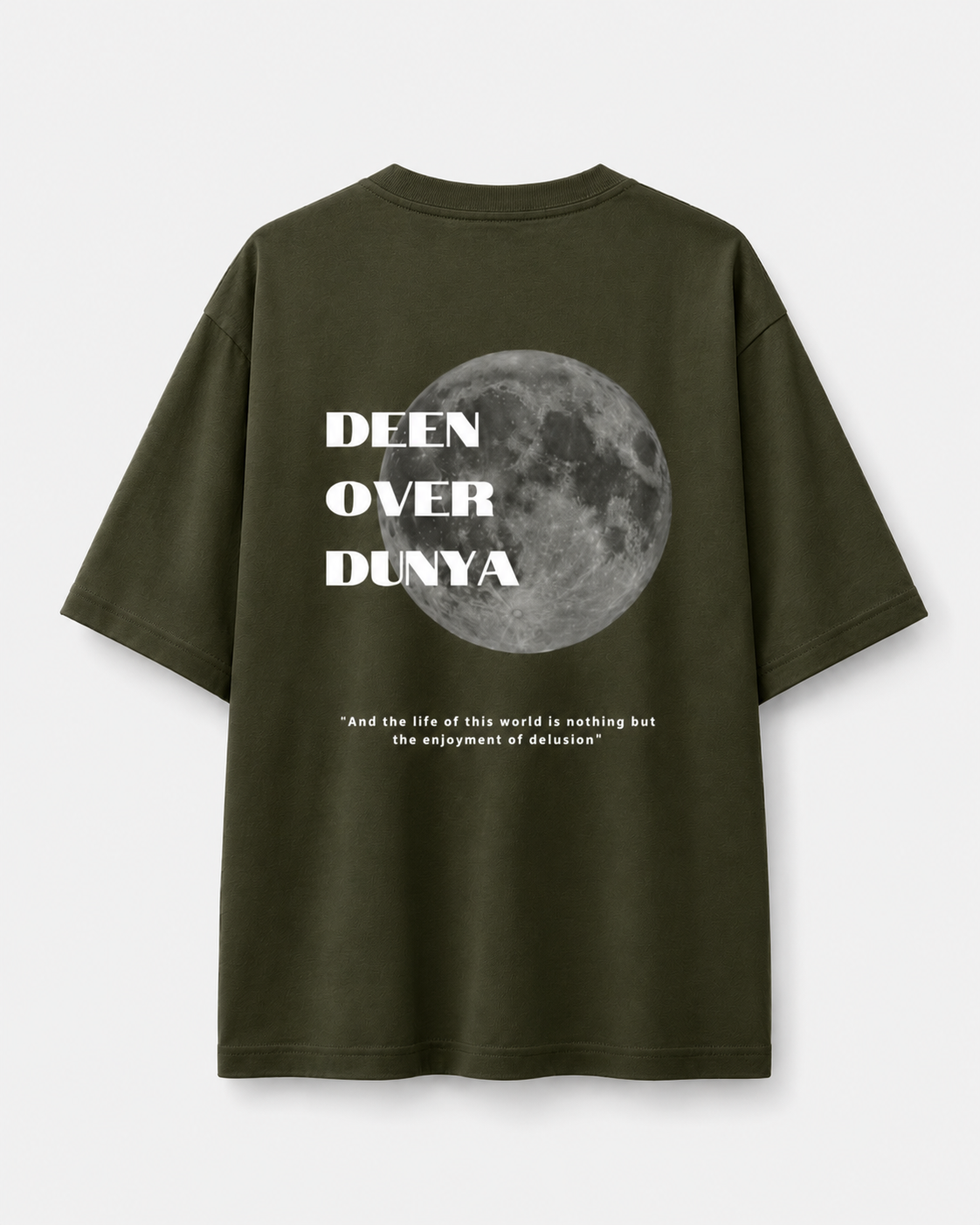 Deen Over Dunya | Oversized T-Shirt