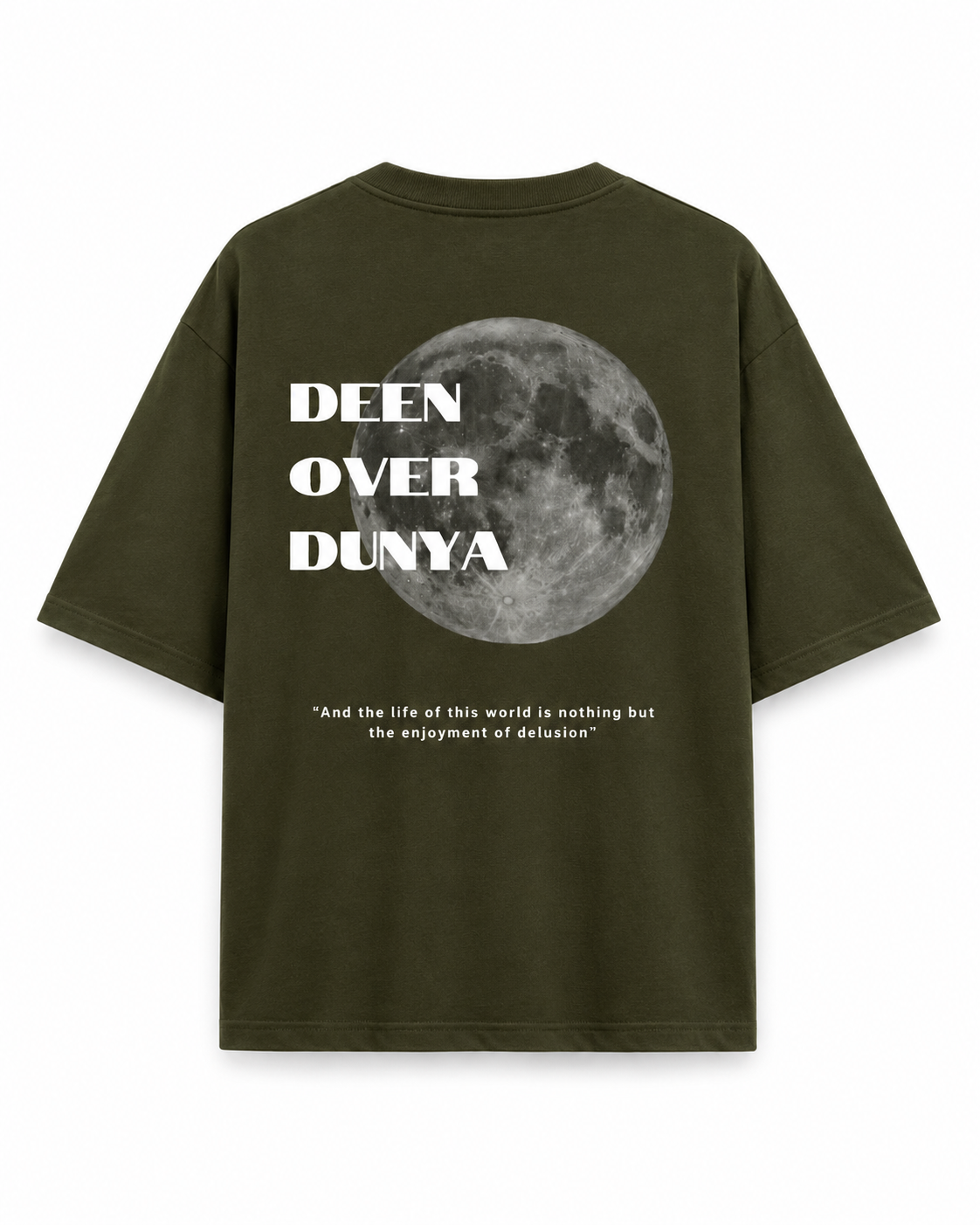 Deen Over Dunya | Overisized T-shirt